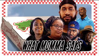 What Momma Says - Momma Knows Best - Comedy Now Streaming - Official Trailer