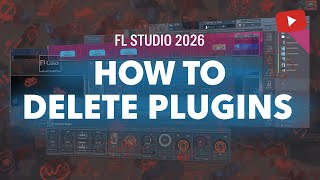FL Studio 2026: How to Delete & Uninstall Plugins (Fast & Easy)