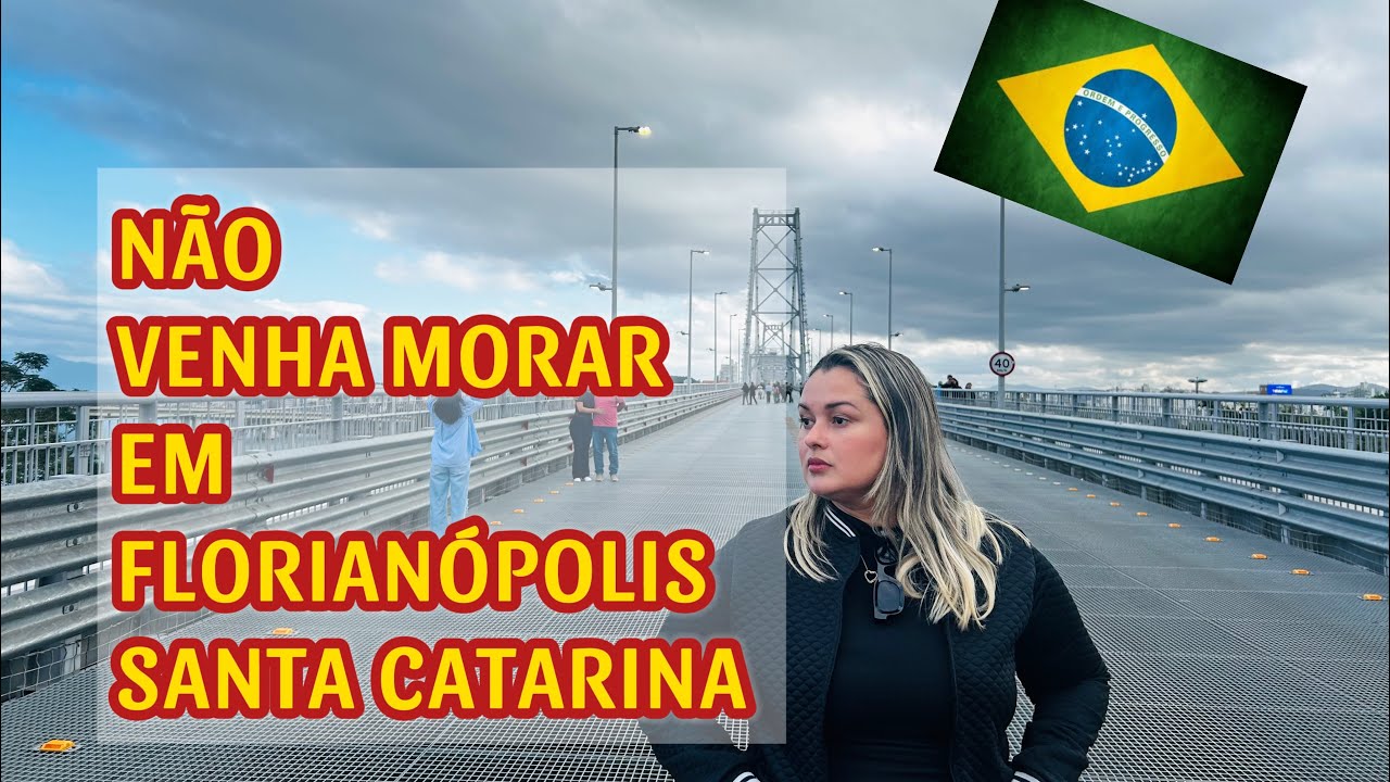 SEM ANTES VER ESSE VÍDEO‼️ESSE VÍDEO É PRA VC QUE QUER MORAR EM FLORIANOPOLIS SC