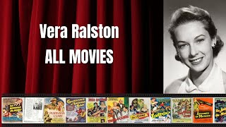 Vera Ralston - Best movies Profile
