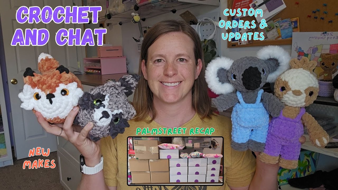 Crochet and Chat - New Makes - Yarn Winder Review - PalmStreet Recap - Custom Orders and Big Updates
