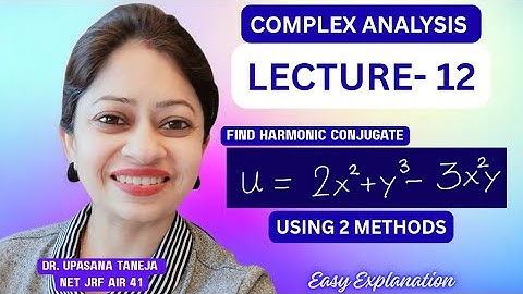Show that u= 2x+y^3-3x^2y is harmonic|| find harmonic conjugate and corresponding analytic function