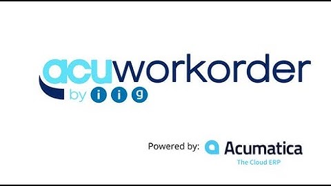 Acumatica Lite Manufacturing Webinar (AcuWorkOrder)