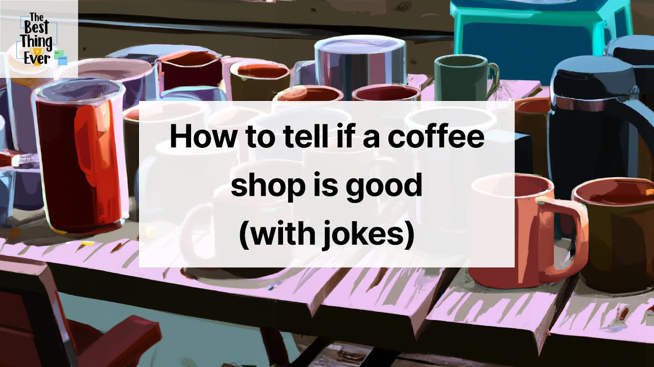 How to pick a good coffee shop YouTube
