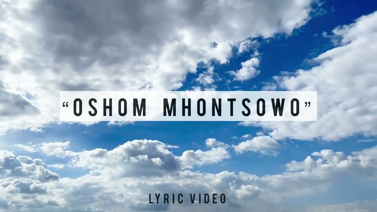 Oshom mhontsowo (original) | Lotha Song