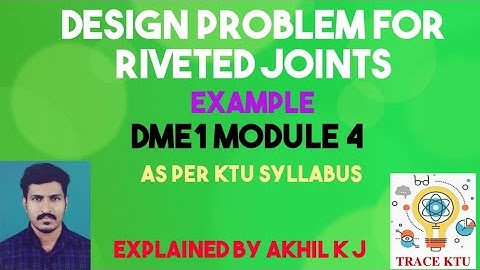 Design Problem For Riveted Joints - Example
