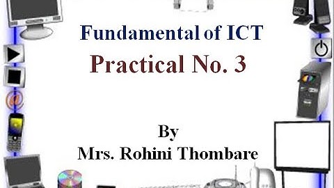 Practical No  3 | Fundamental of ICT | Create Edit and Save Document