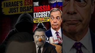 The Russia Excuse Farage’s £5M Problem Just Disappeared #NigelFarage #ReformUK #Politics #Russia