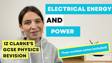 GCSE Electrical Energy and Power