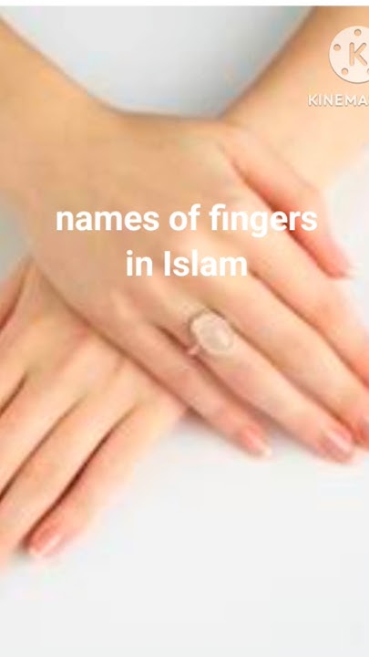 Names Of Fingers In Islam YouTube names-of-fingers-in-islam-youtube