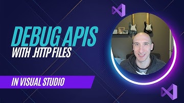Debug APIs with .HTTP Files in Visual Studio
