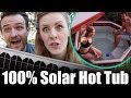 100% Solar Powered Hot Tub - What you need! 100% Solar Powered Hot Tub - What you need!