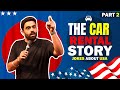 Part 2  rahul dua in america  the horrors of renting a car in usa  standup comedy by rahul dua