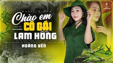 Chào Em Cô Gái Lam Hồng - Hoàng Yến| Nhạc Đỏ Cách Mạng Bất Hủ I CHÀO MỪNG 80 NĂM QUỐC KHÁNH MÙNG 2/9