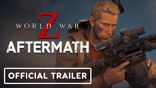 Valley of the Zeke” Update for 'World War Z: Aftermath' Now Available  [Trailer] - Bloody Disgusting