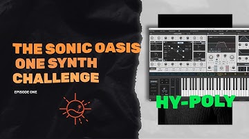 One Synth Challenge | HY Poly Synth | Episode 1