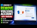 Windows 11 Remove Work or School Account | Remove Organization Enrollment | No Reset