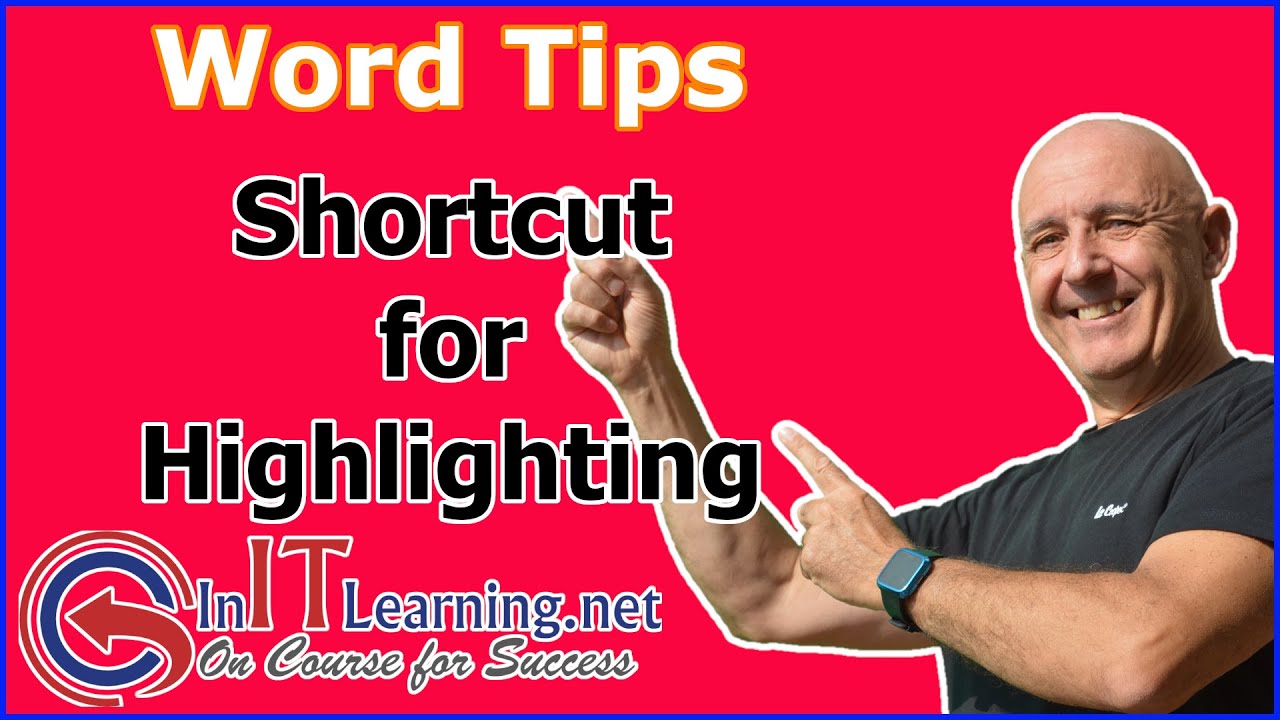 shortcut for highlighting in word