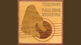 Video thumbnail of "Paulinho Nogueira - Samba em Prelúdio"