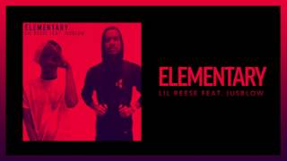 Lil Reese - Elementary Ft Jusblow (Official Audio)