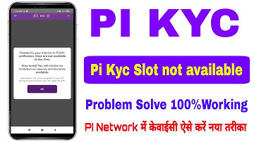 Pi Network kyc slot not available solution 2025 | Pi Kyc New Updates | pi network me kyc kaise kare