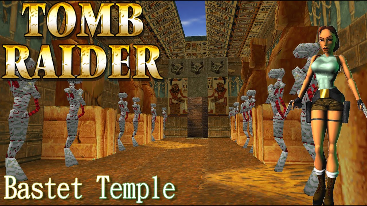Tomb Raider - Bastet Temple Walkthrough