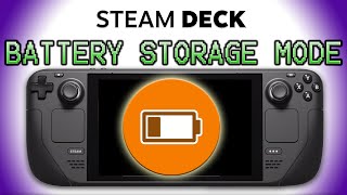 Enable or Disable Battery Storage Mode on Steam Deck