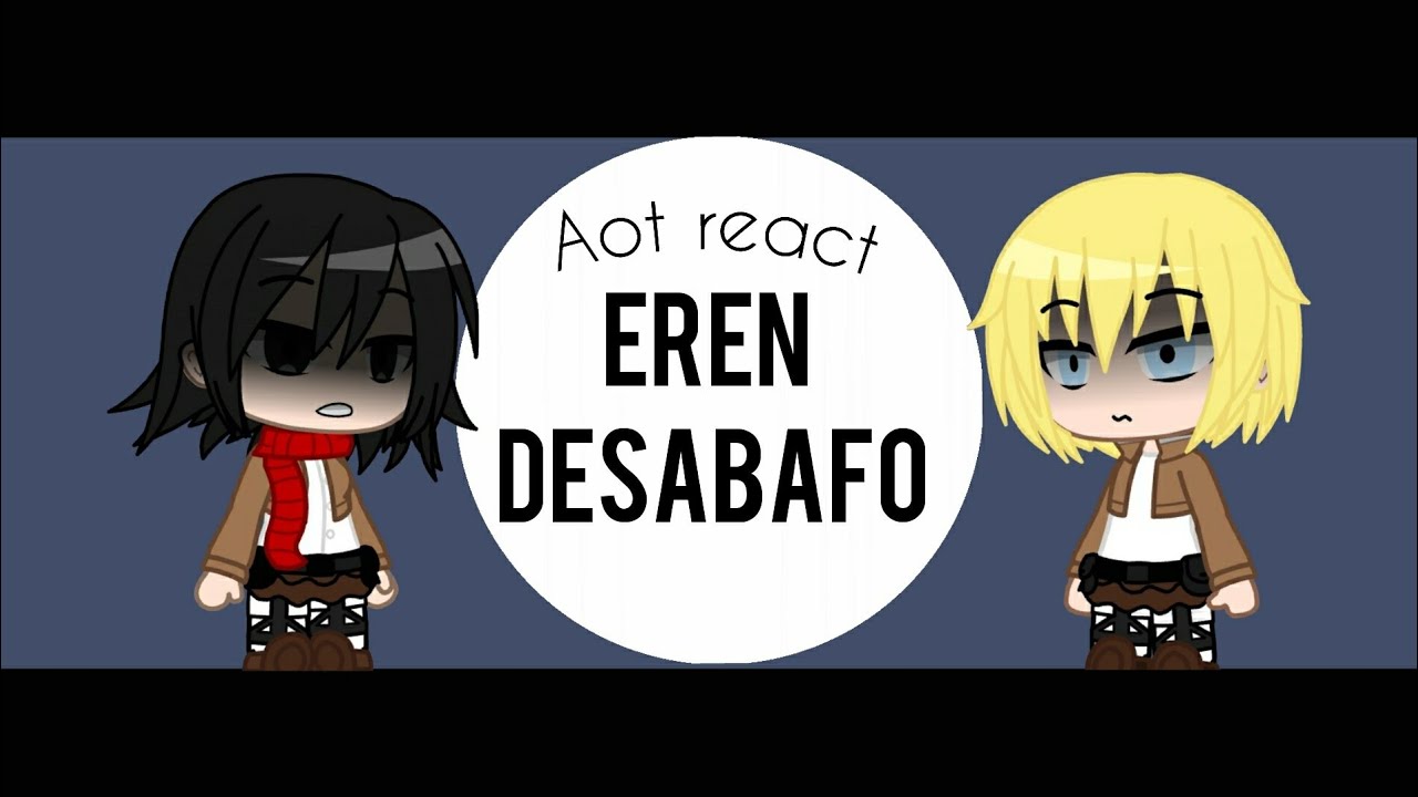 •Aot react ao Rap desabafo do Eren [Anirap]• Kurara-chann
