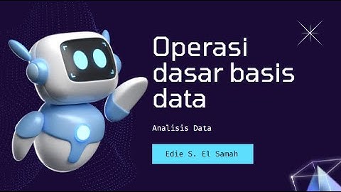 13. Analisis Data - Operasi Dasar Basis Data - KKA Fase E
