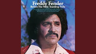 Video thumbnail of "Freddy Fender - After The Fire Is Gone"