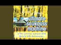 Soukouss machine
