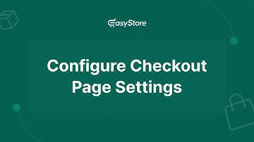 How to Configure EasyStore