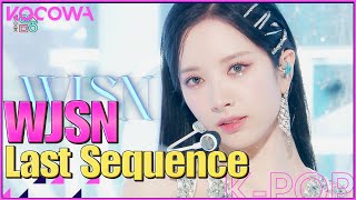 WJSN - Last Sequence l Show! Music Core Ep 771 [ENG SUB]