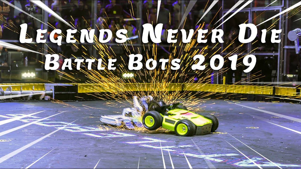 Legends Never Die | Battlebots 2019