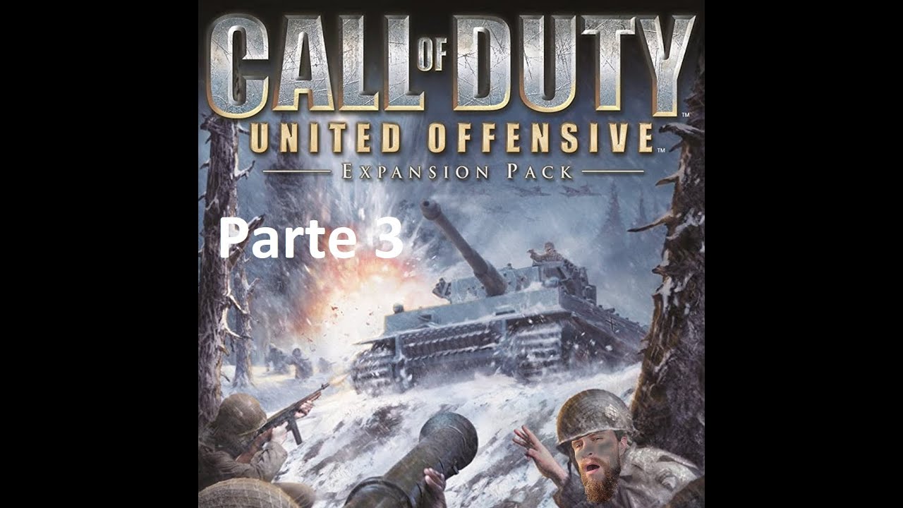 Call Of Duty United Offensive Steam Deutschland Call of Duty United Offensive parte 3. - YouTube