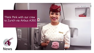 Think Pink with our pilots and cabin crew onboard Qatar Airways' Airbus A350 to Zurich