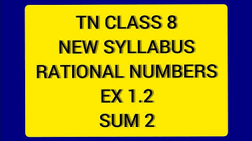 TN Samacheer 8 Maths New Syllabus Rational Numbers Ex 1.2 Sum 2.