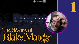 A Missing Person! | The Séance of Blake Manor – Ep. 1