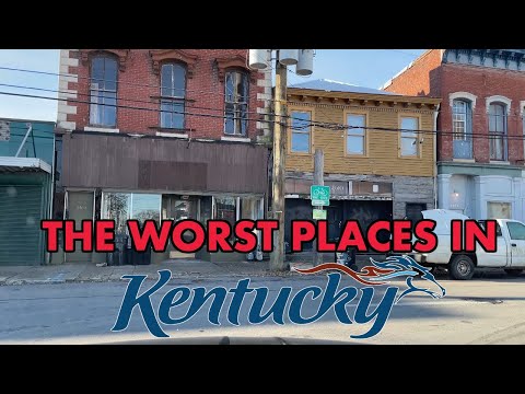 10 Places in Kentucky You Should NEVER Move To