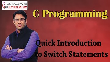 C Programming 45 Quick Introduction to Switch Statements