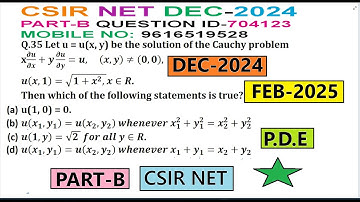 P.D.E | CSIR NET DECEMBER 2024 | FEBRUARY 2025 | PART B | QUESTION ID 704123 | SOLUTION |