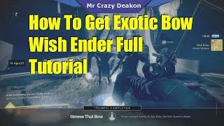 Destiny 2 Forsaken Dlc How To Get Exotic Bow Wish Ender Full Tutorial
