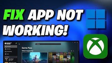 Xbox App Not Working Opening on PC Windows 11 FIX [NEW 2025]