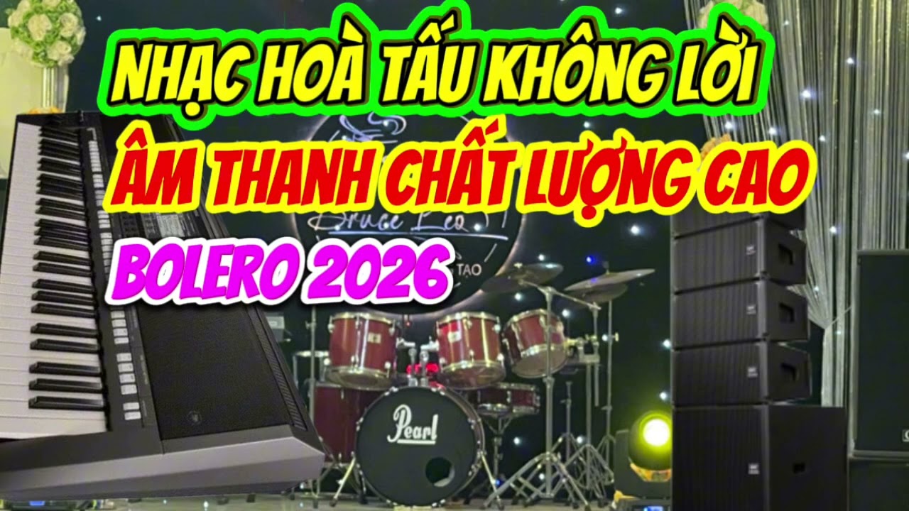 Liên khúc hòa tấu không lời Bolero hay