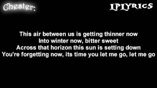 Linkin Park- I&#39;ll Be Gone [ Lyrics on screen ] HD