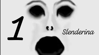 Slenderina 1 1 Часть