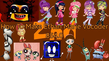 How To Make Ethan Marie Vocoder 854.0