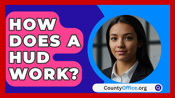 How Does A HUD Work? - CountyOffice.org