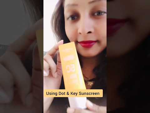 Dot & Key Sunscreen with SPGF 50 PA +++ @KAngelBEB