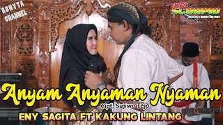 Eny Sagita Ft Kakung Lintang - Anyam Anyaman Nyaman  - Versi Reggae Jandhut ( New Scorpio )